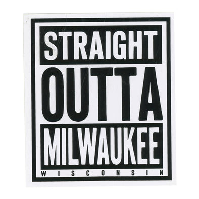 Outta Milwaukee Sticker